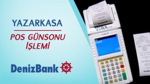Denizbank POS Cihazı Nasıl Alınır ve Nasıl İptal Edilir?